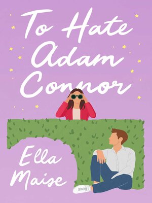 To Hate Adam Connor - ebook